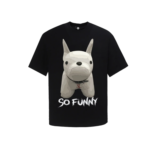 So Funny T-Shirt