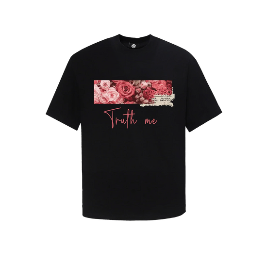 Truth me T-Shirt